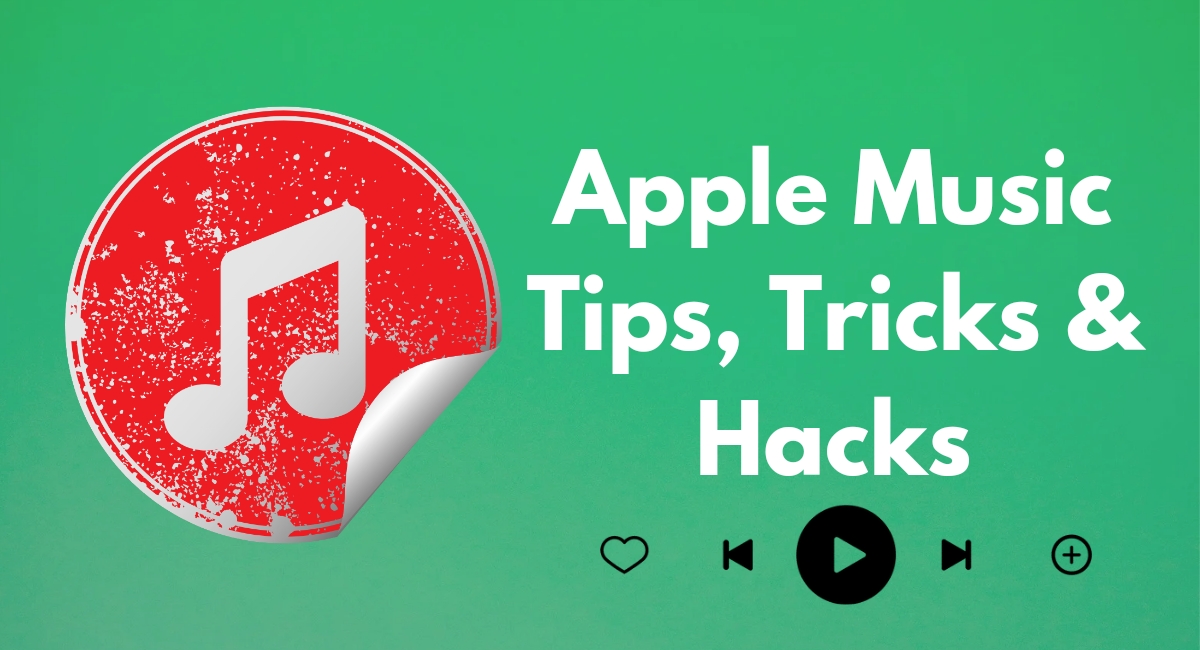 Apple music tips,tricks and hacks