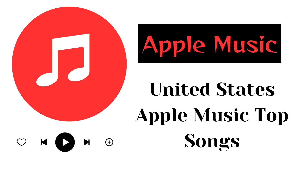 United States Apple Music Top Songs